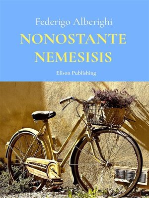 cover image of Nonostante nemesis
